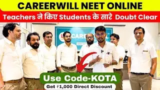 Careerwill NEET Online Batch - All Doubts Cleared !! Kota Achiever Batch ✅