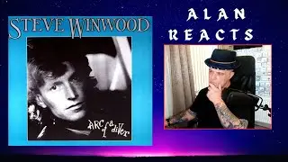 STEVE WINWOOD - &ldquo;Arc of a Diver &ldquo; BRITISH  MUSIC ROYALTY ?