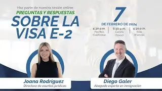 PREGUNTAS Y RESPUESTAS SOBRE LA VISA E-2