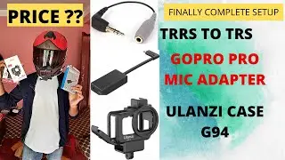 Finally Got Gopro Mic Adapter And Ulanzi Case || Unboxing & Review || Price??