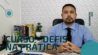 Curso- DEFIS na pr&aacute;tica ( Declara&ccedil;&atilde;o Anual do Simples Nacional )