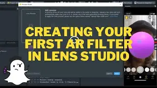 How To Make A Basic Lens In Lens Studio | AR Beginner Tutorial