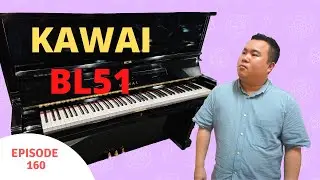 Kawai BL51 Upright Piano Review - one of the best exam pianos in Malaysia