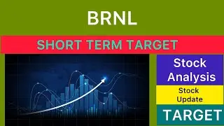 BRNL SHARE TARGET ANALYSIS 🟣 BRNL LATEST NEWS | BRNL NEWS | BRNL BIG UPDATE STOCKS BRNL 31-08-25