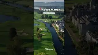 MUST PLAY GOLF COURSES 2026 | Ireland (Part One) - Adare Manor ☘️