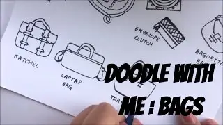 Doodle with me : Types of Bags | Fashion