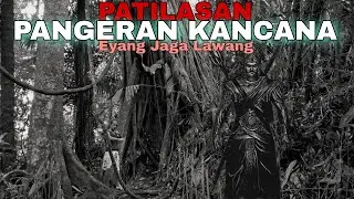 PATILASAN EYANG JAGA LAWANG || Makam Pangeran Kencana