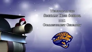 Seckman High School Graduation 2021