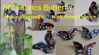 DIY Fabric Butterflies | How to make Fabric Butterflies |Best Way to Sew Fabric Butterfly#diy #craft