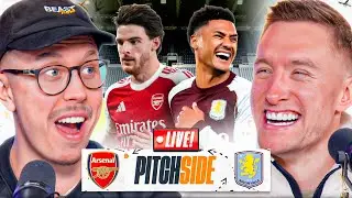 Arsenal v Aston Villa I Pitch Side LIVE