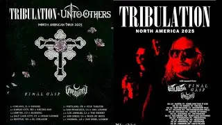 Tribulation and Unto Others tour w/ Early Moods, Final Gasp and Unreqvited