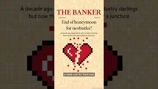 Is the honeymoon for neobanks over? #banking #bank