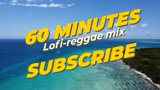 Tropical Chill: Lofi Reggae Vibes 🌴🎶