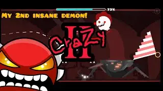 [Demon] CraZy II by DavJT & N R G - Geometry Dash 2.2