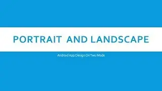 Portrait Mode and Landscape Mode Design in Android In [Hindi]✓