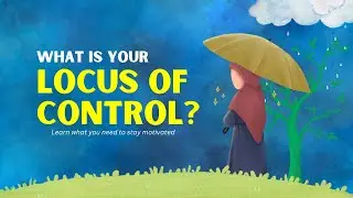 How to stay motivated? Learn: The Locus Rule