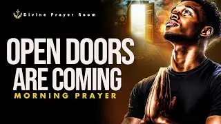 This Prayer Brings Favor & Open Doors ||Start Your Day With God #pray #morning #prayday