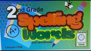 Second Grade Spelling Words Lesson Five