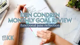 Erin Condren Goal Review Plan with Me Functional Monthly Reflection Questions in my Monthly Planner