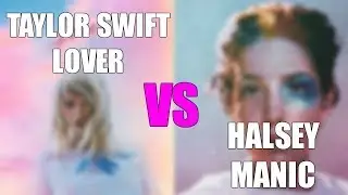 LOVER vs MANIC (Album Battle)