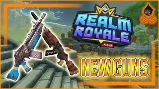 (OUTDATED) NEW GUNS IN REALM ROYALE - THEY ARE BACK!!!