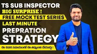 TS SI Mains 2023 Last Minute Exam Strategy By Chandan Sir | Instructions To Follow For TS SI Mains