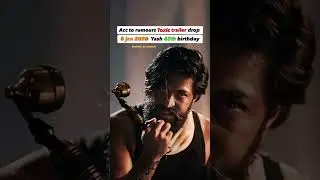 Toxic movie trailer drop 8 jan ? #toxic #yash #movie #indianactor #panindia