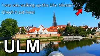 German Lifestyle - Ulm City Tour - Ulm Highlights - Danube River - Fischerviertel (乌尔姆市)