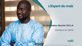 Touba et le Statut Spécial Par Docteur Moctar Sylla - Expert du Mois #2