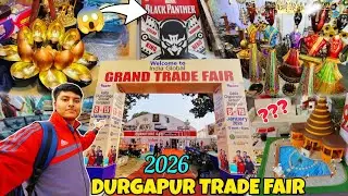 International Grand Trade Fair 2026 In Durgapur🤩| Durgapur Trade Fair | Part-1