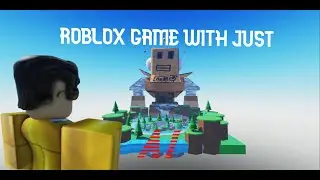 Can AI build actually good ROBLOX games?