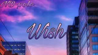 NB-polo - Wish [Official Audio]
