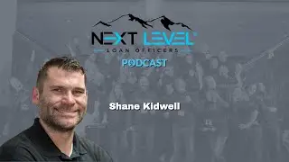 Meet the Coaches - Shane Kidwell | Next Level Loan Officers