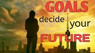 GOALS decide your future (motivational video)Rise with Arpit Yadav #motivation #goals 
