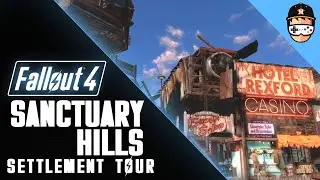 Sanctuary Hills - Fallout 4 Lore Friendly Settlement Tours
