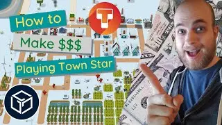 How to make money on Town Star