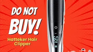 6 Shocking Reasons NOT to Buy Hatteker Hair Clipper! 🚫✂️