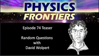 Random Questions with David Wolpert
