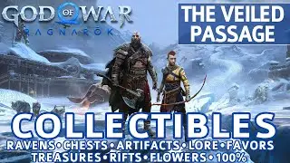 God of War Ragnarok - The Veiled Passage All Collectible Locations (Chests, Artifacts, etc) - 100%