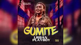 Gumite &ndash; Urban Playboy ( Official Audio )