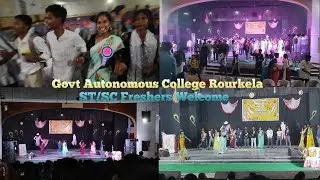 GOVT AUTONOMOUS COLLEGE ROURKELA FRESHERS WELCOME || VLOG 57 || #freshers #vlog #rourkela #college