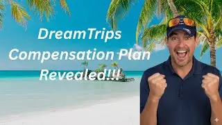 DreamTrips Compensation Plan Revealed | Travel Club Income Opportunity | Make Money Online