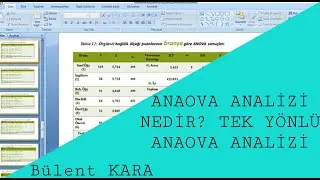 ANOVA ANALİZİ NEDİR?, VARYANS ANALİZİ, TEK YÖNLÜ ANOVA ANALİZİ