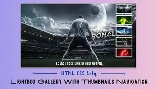 Create Lightbox Image Gallery With Thumbnails Using HTML CSS Only
