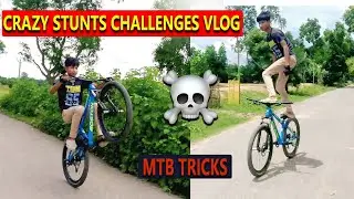 The First Crazy MTB Stunts Vlog😈😎 // MTB Stunt Challenges 🔥🇮🇳