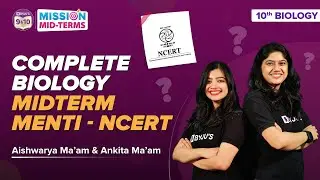 CBSE Class 10 Complete Science Biology NCERT Questions/Solutions Menti Quiz for CBSE Midterm Exams
