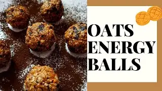 HOMEMADE ENERGY BALLS | HEALTHY SNACKS | EASY RECIPE |