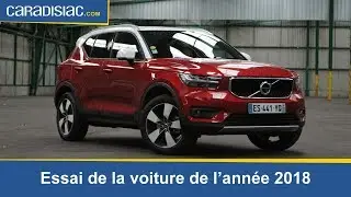 Volvo XC 40 : la voiture de l'année 2018 à l'essai