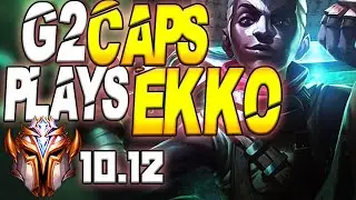 G2 Caps Plays Ekko Mid Lane vs Twisted Fate and Rekkles on Varus - 10.12