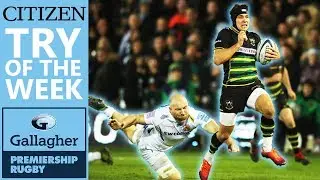 Francis Finishes off a Unbelievable Northampton Break | Citizen Try Of The Week - Round 11 WINNER